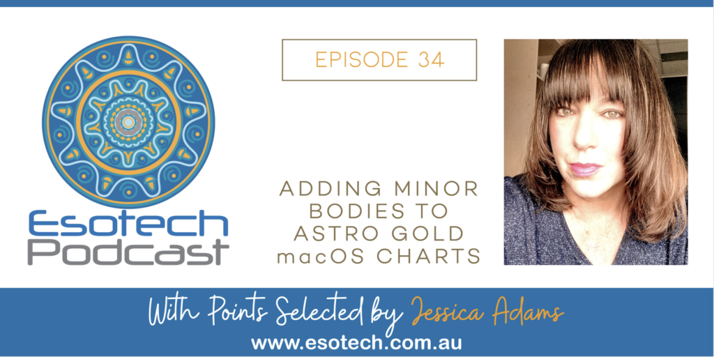 34: How to add Minor Bodies to your Astro Gold macOS Chart Wheels 1